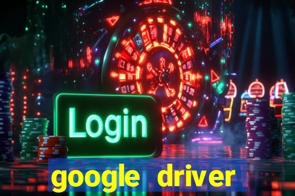 google driver windows 10